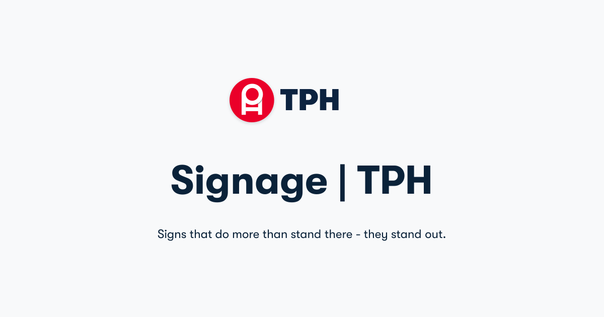Signage | TPH